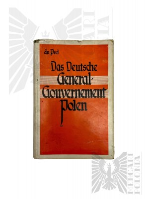 Third German Reich Das Deutsch Generalgouvernement Polen 1940 Max Freiherr du Prel