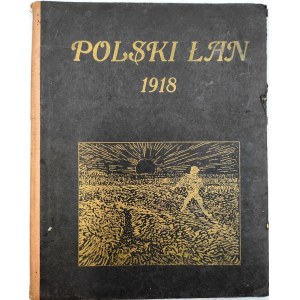 Polski Łan - 1918 - Lwów 1918 [ Konopnicka , Staff, Kasprowicz , Jedlicz]