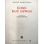 Hemingway Ernest - Komu Bije dzwon - Warszawa 1960 [ proj. okładki Miklaszewski]