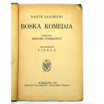 Dante Alighieri - Boska Komedia - Piekło Czyściec Raj - komplet, Warszawa 1925