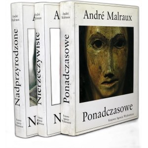 Andre Malraux - Przemiana Bogów: Nadprzyrodzone, Nierzeczywiste, Ponadczasowe - komplet, Warszawa 1985