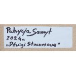 Patrycja Szmyt (ur. 1999, Kościerzyna), Dźwigi stoczniowe, 2024