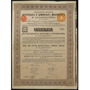 Towarzystwo Akcyjne Wyrobów Wełnianych i Bawełnianych M. Silbersteina w Łodzi, 5% obligacja 1913, 50 funtów
