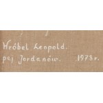 Leopold Wróbel (1922 Szopienice - 1984 Katowice-Szopienice), Jordanów, 1978