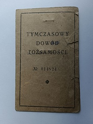TEMPORARY IDENTITY CARD, PIEKARY ŚLĄSKIE, TARNOGÓRSKI DISTRICT YEAR 1948