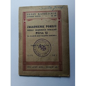 ZAGADNIENIE POKOJU WEDLE PIUSA XI , KRAKÓW 1937
