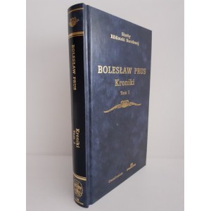 PRUS Bolesław - KRONIKI Tom I Skarby Biblioteki Narodowej