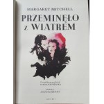 Margaret MITCHELL - PRZEMINĘŁO Z WIATREM Ilustracje OPRAWA!