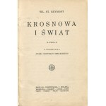 REYMONT Władysław - Krosnowa i świat. Nowele [wydanie pierwsze 1928]