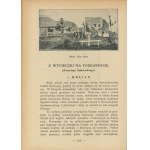 DYAKOWSKI Bohdan - Od Karpat do Bałtyku. Zbiór opisów z geografii kraju rodzinnego. Część I. Od Beskidu do Mazowsza [1910]