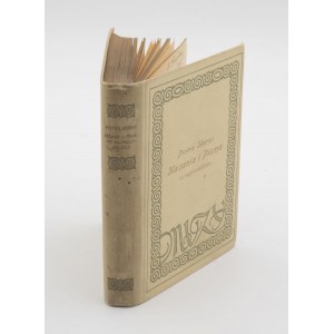 SKARGA Piotr - Sermons and writings what is most excellent [1913].