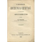 KAMIŃSKI Jan - On the ways of teaching to read, and in particular on the method of ad hoc reading [1868].