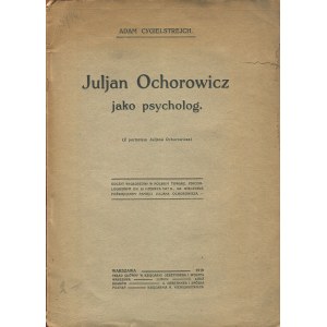 CYGIELSTREJCH Adam - Julian Ochorowicz jako psycholog [1918]