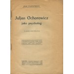 CYGIELSTREJCH Adam - Julian Ochorowicz jako psycholog [1918]