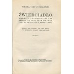 REJ Mikołaj - Źwierciadło albo kształt, w którym każdy stan snadnie się może swym sprawam, jako we źwierciedle, przypatrzyć [1914]