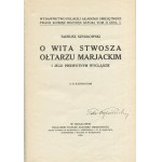 [współoprawne 4 tytuły] Kraków. Kościół i klasztor OO. Dominikanów / Iluminowane rękopisy księgozbiorów OO. Dominikanów i OO. Karmelitów w Krakowie / O Wita Stwosza ołtarzu mariackim [1920-1926]