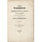 MICKIEWICZ Adam - Pan Tadeusz. Tom I [wydanie pierwsze Paryż 1834]