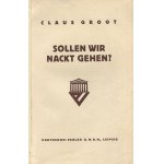 GROOT Claus - Sollen Wir Nackt Gehen? (Czy powinniśmy chodzić nago?) [1927] [fotografie erotyczne]
