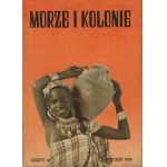 Morze i Kolonie [rocznik 1939 bez jednego numeru] [Żydzi, Gdańsk, O.R.P. Orzeł, Dmowski]