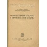 TARSKI Alfred - O logice matematycznej i metodzie dedukcyjnej [wydanie pierwsze 1936]