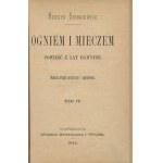 SIENKIEWICZ Henryk - Ogniem i mieczem. Powieść z lat dawnych [wydanie drugie 1884]