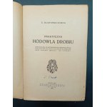 E. Borysewiczówna Praktyczna hodowla drobiu z 50 rysunkami Rok 1925