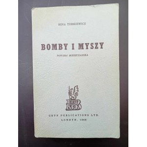 Mina Tomkiewicz Bomby i myszy Powieść mieszczańska Londyn 1966