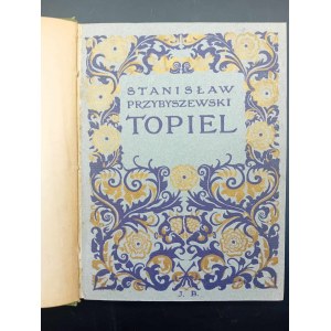 Stanisław Przybyszewski Topiel Dráma v 3 dejstvách