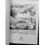 Stanislaw Baranczak Animal Acrimony From the Notes of a Discouraged Zoologist Drawings Wojciech Wolynski
