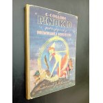 Carlo Collodi Pinokio Przygody drewnianej kukiełki Ilustracje J.M. Szancer 1950