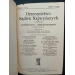 Orzecznictwo Sądów Najwyższych w sprawach podatkowych i administracyjnych 1932-1933