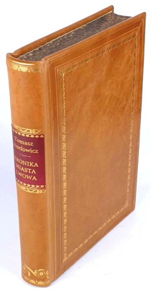 JÓZEFOWICZ- KRONIKA MIASTA LWOWA from the year 1634 to 1690 [ the history of the former Red Ruthenia ] published.1854.