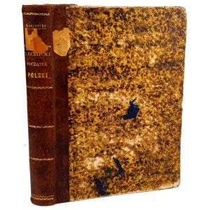 SZAJNOCHA- LECHIC POTENTIAL OF POLAND publ. 1858