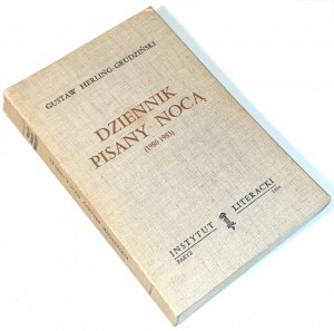 HERLING-GRUDZIŃSKI- DZIENNIK PISANY NOCĄ (1980-1983) publié en 1984.