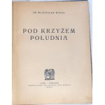 WAYDA - UNDER THE CROSS OF THE SOUTH published in 1921.