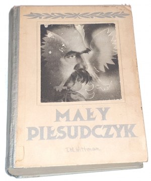 NITTMAN- PIŁSUDSKI - SMALL PIŁSUDCZYK wyd.1935
