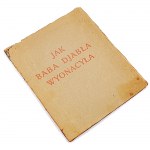 TETMAJER- JAK BABA DIABŁA WYONACYŁA Obrazki Zofja Stryjeńska