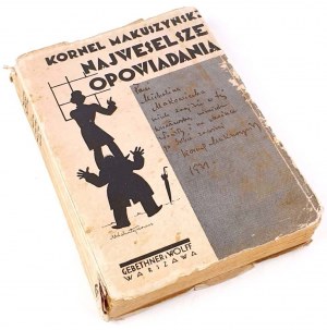 MAKUSZYŃSKI - NAJWESELSZE OPOWIADANIA illustr. Walentynowicz 1930 dedication by the Author