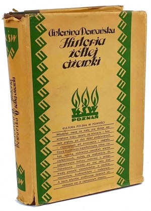 DOMAŃSKA- HISTOIRE DU CERCLE JAUNE publié en 1939, illustré par Lela Pawlikowska