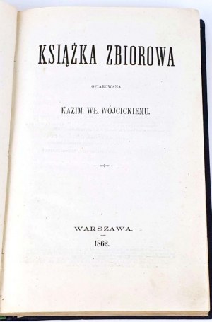WÓJCICKI - A COLLECTIVE BOOK of Norwid's 1862 first editions.