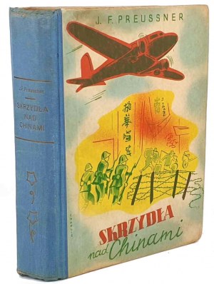 PREUSSNER- WINGS AHEAD OF CHINA il. Pronaszko, cover Charlie