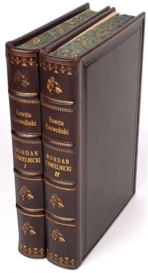 RAWITA GAWROŃSKI- BOHDAN CHMIELNICKI vols. 1-2 [set in 2 vols.] 1906