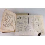 BERNOULLI - PRZEWODNIK PRAKTYCZNY DLA MECHANIKÓW, BUDOWNICZYCH, INŻYNIERÓW, BUDUJĄCYCH MŁYNY, RĘKODZIELNIKÓW, A W OGÓLNOŚCI DLA TECHNIKÓW. T. 1-2 [komplt w 1 wol.], 1844