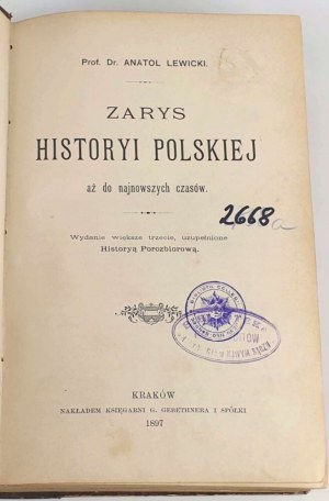 LEWICKI- ZARYS HISTORYI POLSKI 1897 binding Żenczykowski