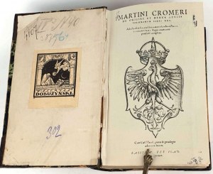KROMER- MARCIN KROMER'S CRONIC OF POLAND published 1857.