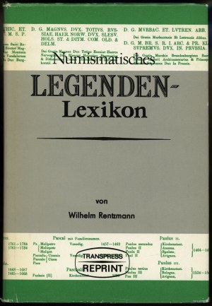Rentzmann Wilhelm - Numismatisches Legenden-Lexikon, Berlin 1865 (REPRINT 1977)