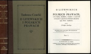 Czacki Tadeusz - O litewskie i polskich prawach, o ich duchu, źrzódłach, związek i o rzeczy zawartych w pierwszem Sta...
