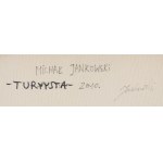 Michał Jankowski (ur. 1977), Turysta, 2010