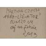 Martyna Czech (ur. 1990, Tarnów), PARA-LIŻ-ATOR, 2019