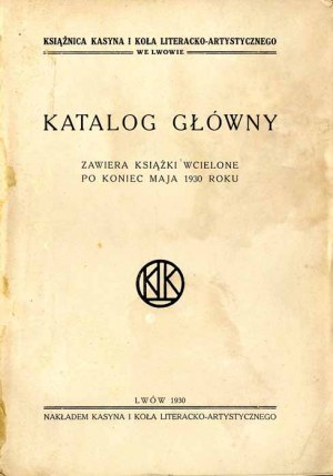 Hlavný katalóg, kníhkupectvo Kasíno a literárno-umelecký krúžok Ľvov 1930